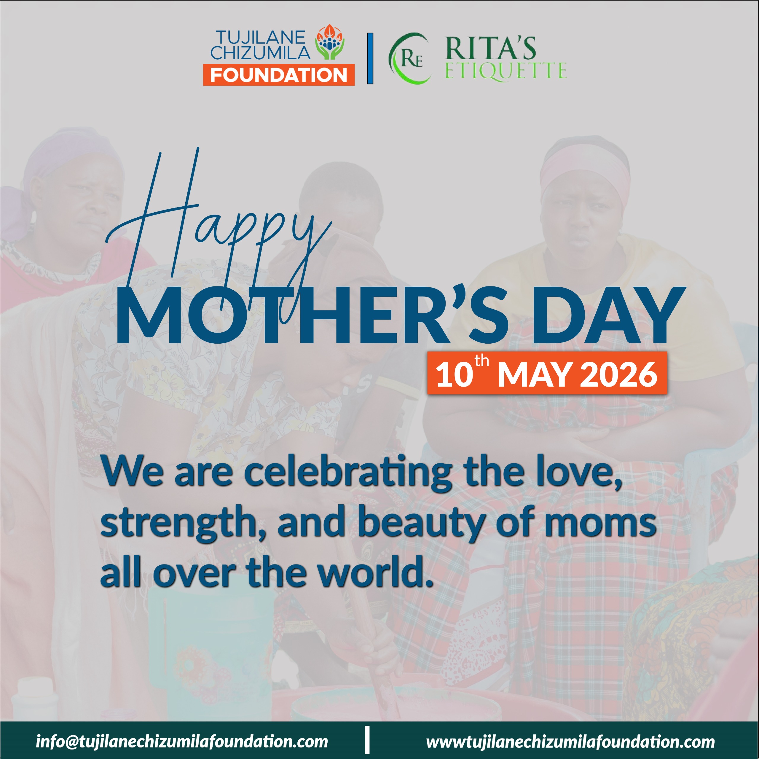 Tujilane Chizumila Foundation Celebrates Mothers’ Love, Strength, and Sacrifice on Mother’s Day 2026.